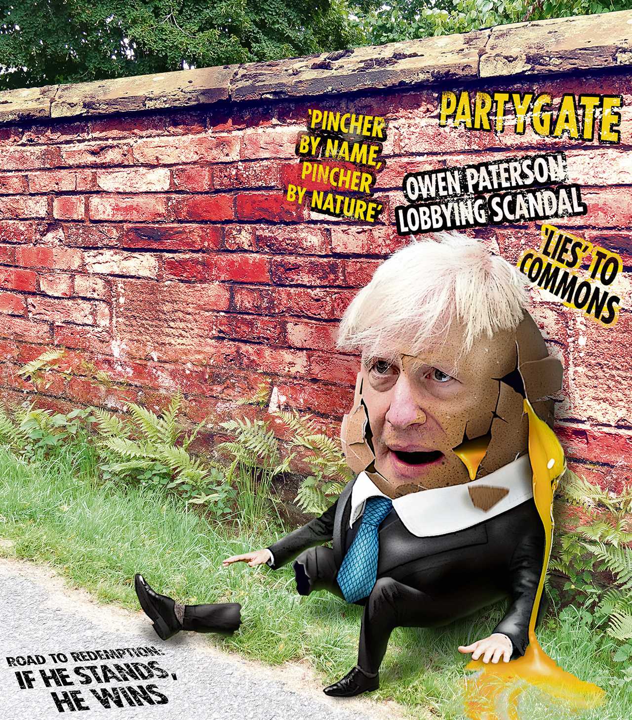 Boris Johnson is a political Humpty Dumpty with a giant ego who had such a great fall – but if he runs for PM, he’ll win